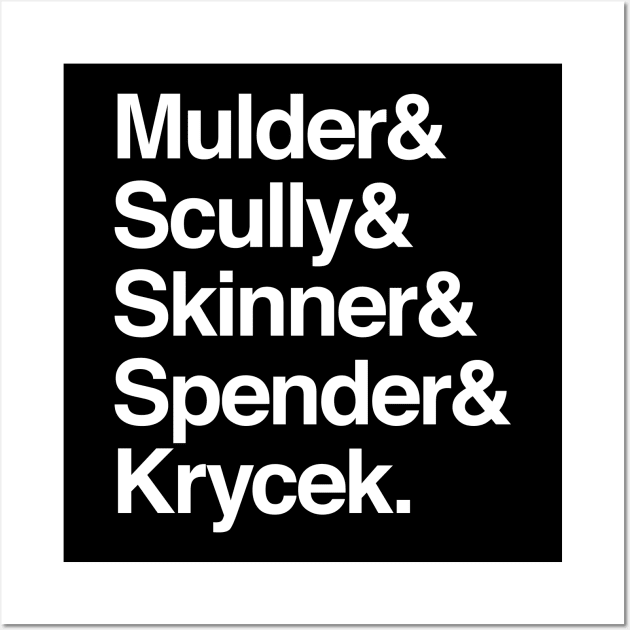 The X-Files in Helvetica - Mulder Scully Skinner Spender Krycek Wall Art by sixhours
